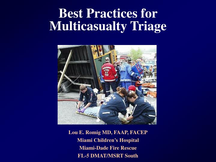 best practices for multicasualty triage