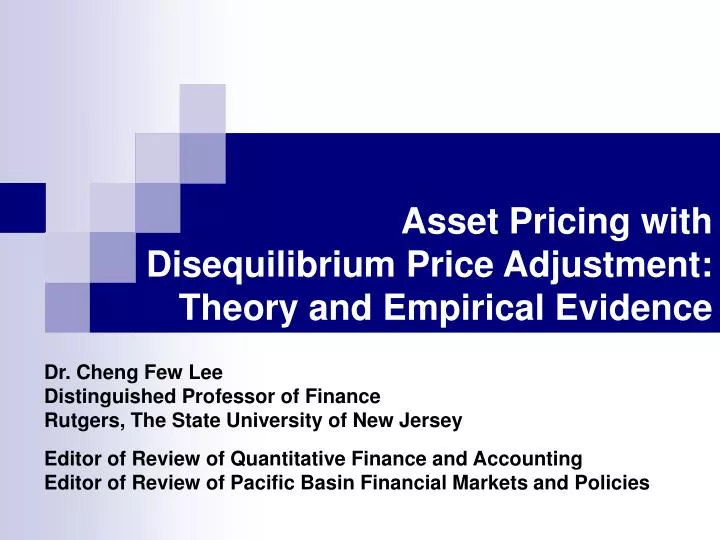 asset pricing with disequilibrium price adjustment theory and empirical evidence