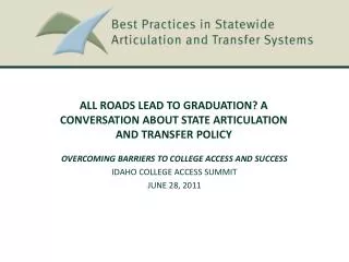 All Roads Lead to Graduation? A Conversation about State Articulation and Transfer Policy