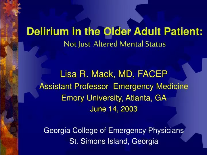 delirium in the older adult patient not just altered mental status