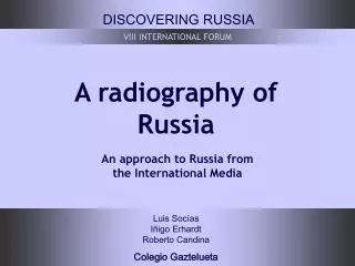 A radiography of Russia