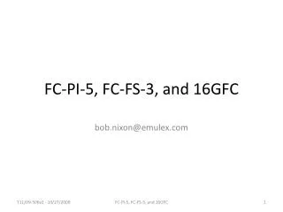 FC-PI-5, FC-FS-3, and 16GFC