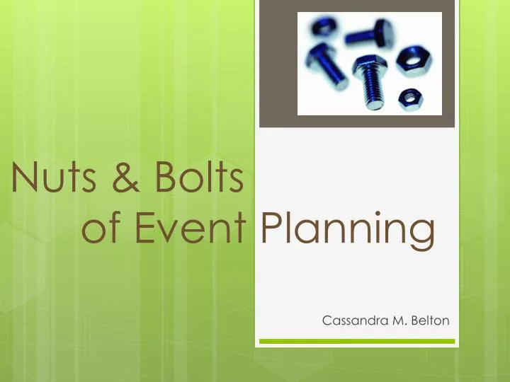 nuts bolts of event planning