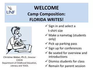 WELCOME Camp Composition: FLORIDA WRITES!