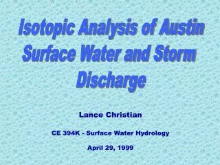Isotopic Analysis of Austin Surface Water and Storm Discharge