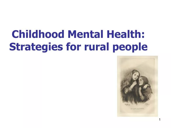 childhood mental health strategies for rural people