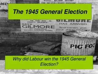 The 1945 General Election
