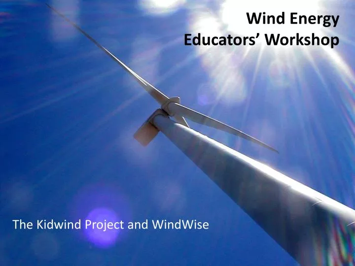 wind energy educators workshop