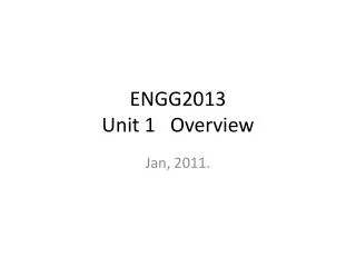 ENGG2013 Unit 1 Overview