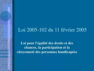 loi 2005 102 du 11 f vrier 2005