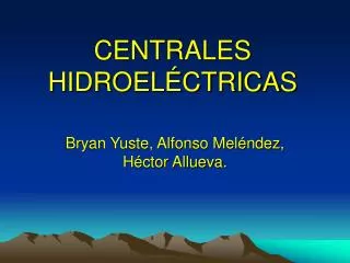 centrales hidroel ctricas
