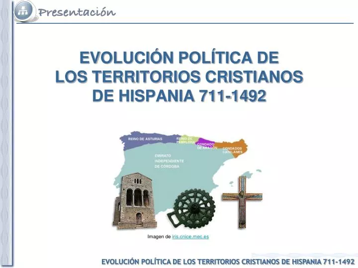 evoluci n pol tica de los territorios cristianos de hispania 711 1492