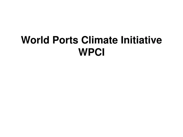 world ports climate initiative wpci