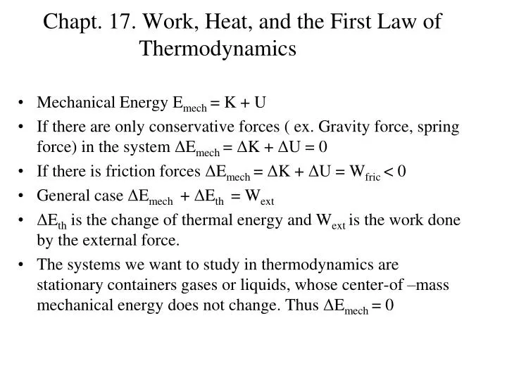 chapt 17 work heat and the first law of thermodynamics