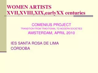 WOMEN ARTISTS XVII,XVIII,XIX,earlyXX centuries