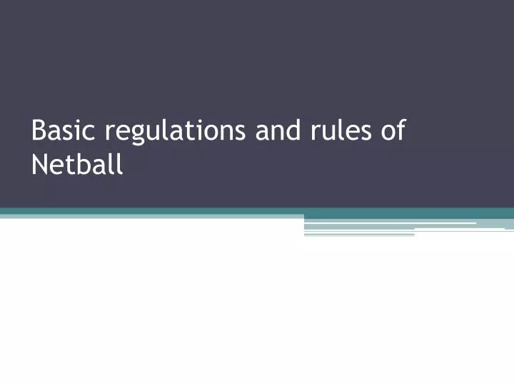 basic regulations and rules of netball