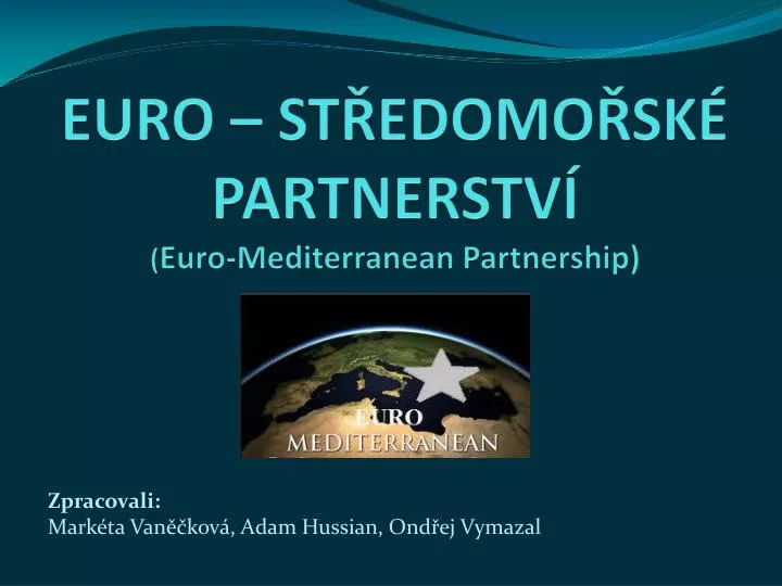 euro st edomo sk partnerstv euro mediterranean partnership