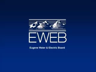 Eugene Water &amp; Electric Board