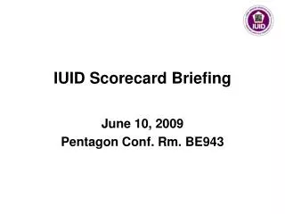 IUID Scorecard Briefing