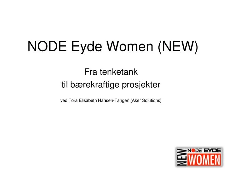 node eyde women new
