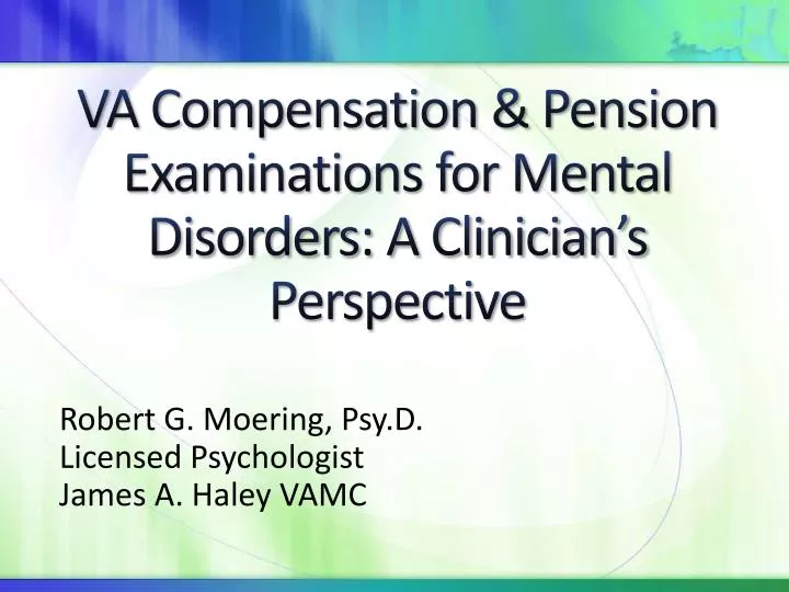 va compensation pension examinations for mental disorders a clinician s perspective