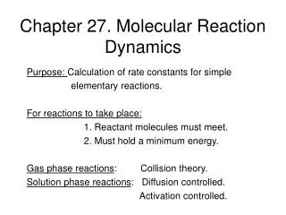 Chapter 27. Molecular Reaction Dynamics