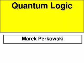 Quantum Logic