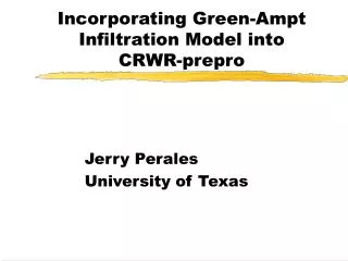 Incorporating Green-Ampt Infiltration Model into CRWR-prepro