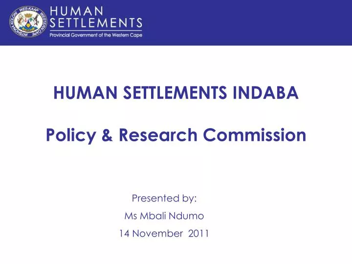 human settlements indaba policy research commission