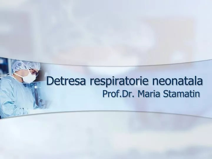 detresa respiratorie neonatala