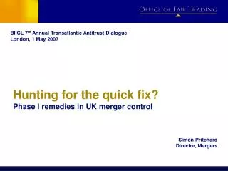 Hunting for the quick fix? Phase I remedies in UK merger control