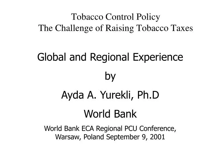 tobacco control policy the challenge of raising tobacco taxes