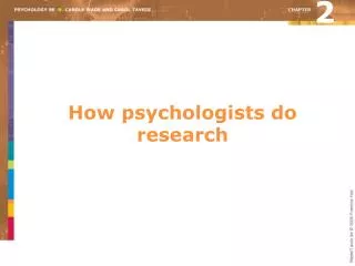 How psychologists do research