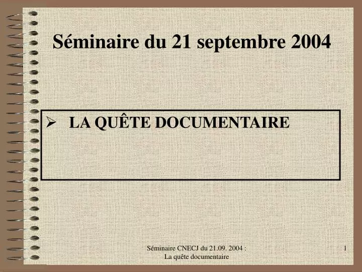 s minaire du 21 septembre 2004