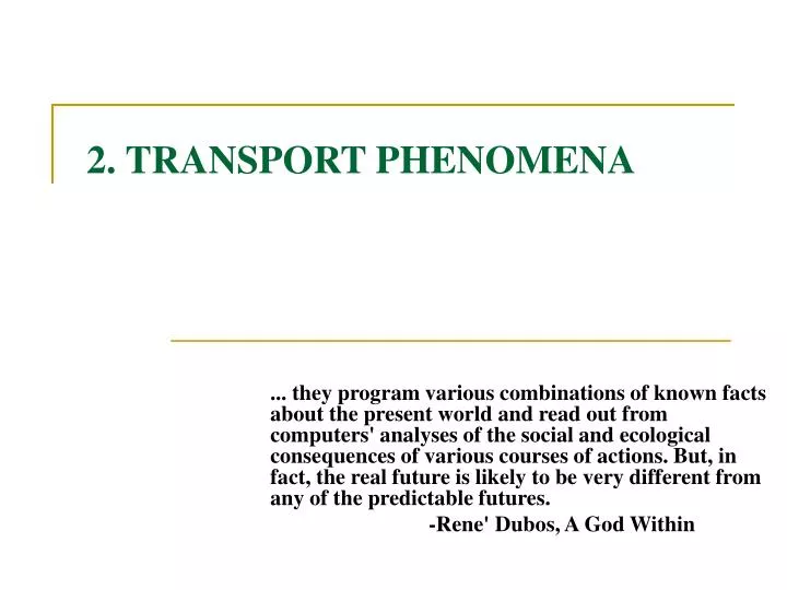 2 transport phenomena