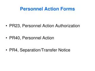 Personnel Action Forms