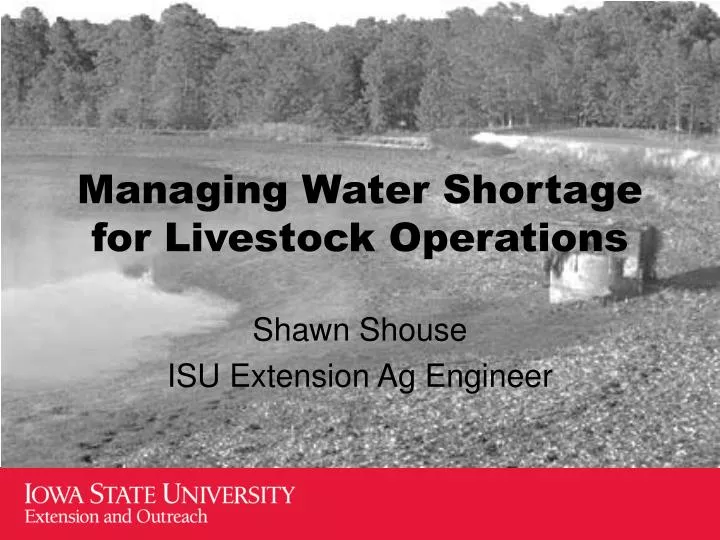 managing water shortage for livestock operations