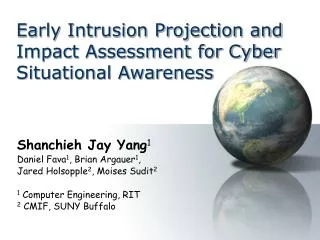 Early Intrusion Projection and Impact Assessment for Cyber Situational Awareness
