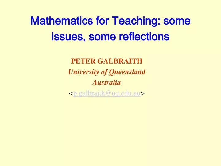 mathematics for teaching some issues some reflections