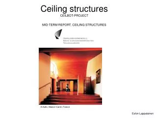 Ceiling structures CEILBOT-PROJECT MID-TERM REPORT, CEILING STRUCTURES