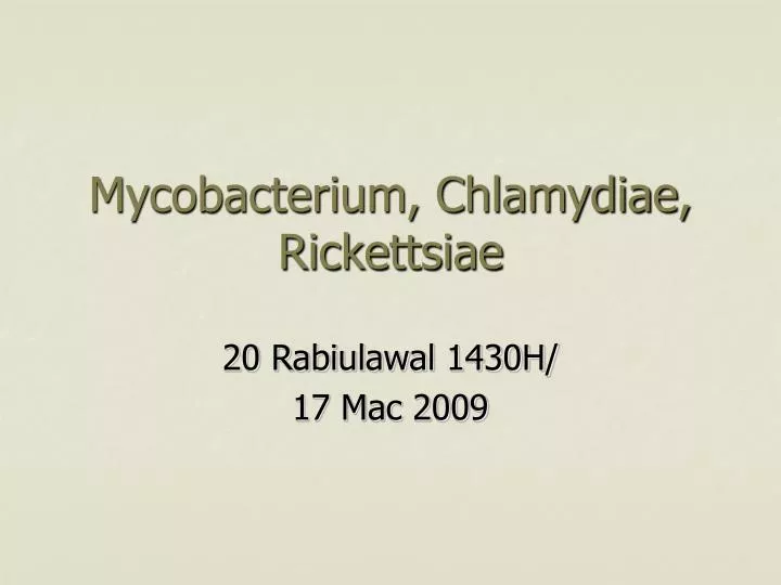 mycobacterium chlamydiae rickettsiae