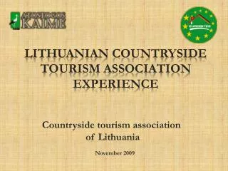 Lithuanian countryside tourism association experience