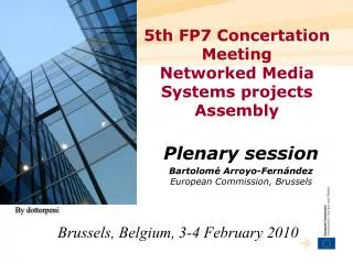 5th FP7 Concertation Meeting Networked Media Systems projects Assembly