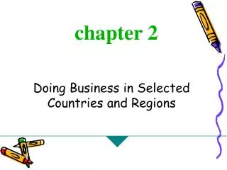 Doing Business in Selected Countries and Regions