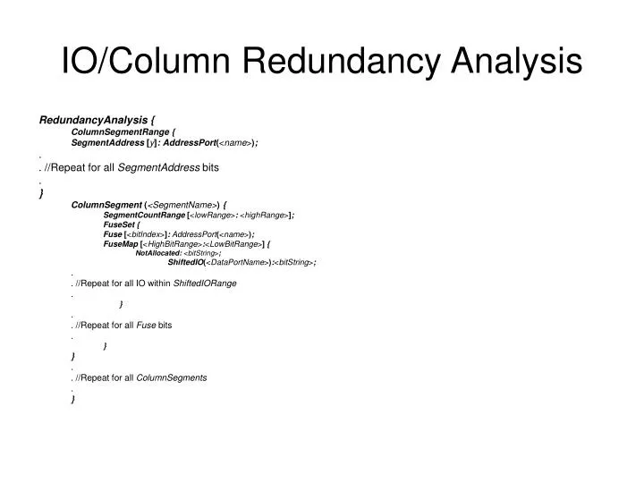 io column redundancy analysis