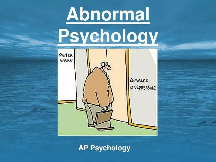 abnormal psychology