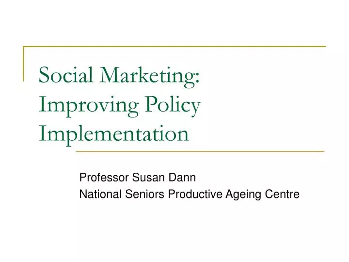 social marketing improving policy implementation