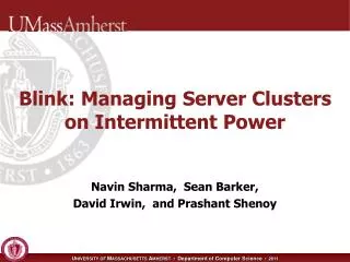 Blink: Managing Server Clusters on Intermittent Power
