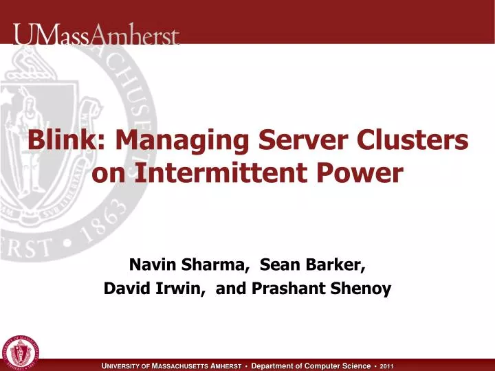 blink managing server clusters on intermittent power