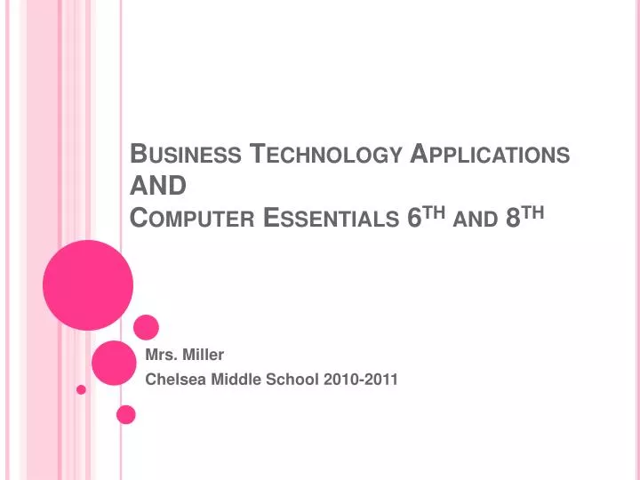 business technology applications and computer essentials 6 th and 8 th